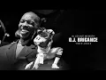 A Tribute to O J Brigance