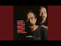 Download Lagu Well Well Well