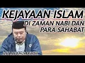 Download Lagu KEJAYAAN ISLAM DI ZAMAN NABI DAN PARA SAHABAT !!!