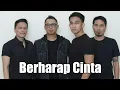 Download Lagu Ada Band - Berharap Cinta (Lirik)