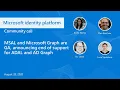 MSAL and Microsoft Graph in Microsoft identity platform-August 2020