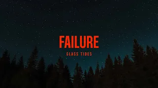 failure glass tides visualizer 