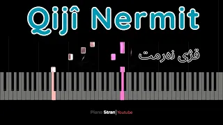 Qijî Nermit Piano Tutorial قژی نه رمت نه جمه دین غوڵامی 