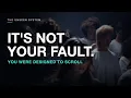 Why You Can t Stop Scrolling