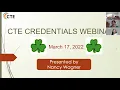 March 17 2022 CTE Credentials Webinar
