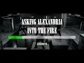 Asking Alexandria - Into The Fire - Karaoke (26) [Instrumental]