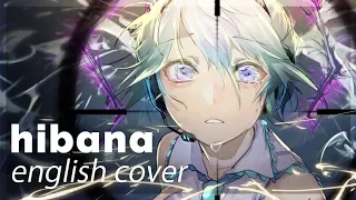 HIBANA  English Cover【rachie】 ヒバナ