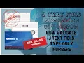 Validating J-Text Field Only Numbers
