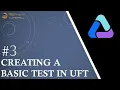 Tutorial Create a Test in UFT Recording in UFT Run Test View Results UFT Tutorials