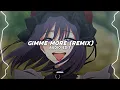 gimme more (remix) 「slayyyter」 | edit audio