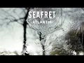 Seafret - Atlantis (Audio)