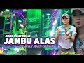 Download Lagu BAS BLEYER BLEYER JAMBU ALAS  MIDLLE CETUS SPCIAL PERFORM @DESA KUMENDUNG