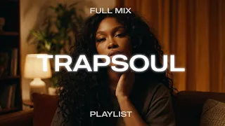 TrapSoul Mix | SZA, BLXD, Odeal, Kellys Brown, Akino Ferry - Late Night R&B Playlist 2027 (Full Mix)