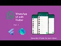 WhatsApp Clone Flutter WhatsApp UI - Chat Status and Call Part-1 Flutter Tutorial