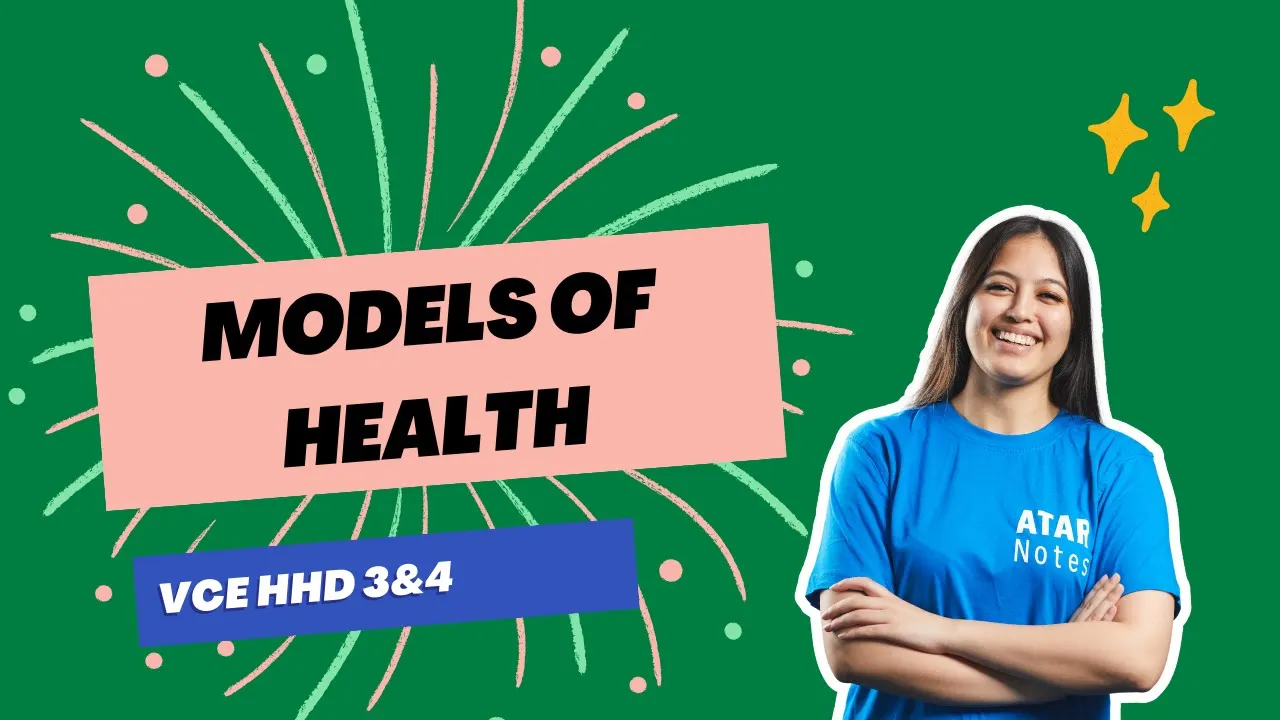Models of Health | VCE HHD 3&4
