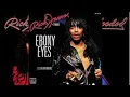Rick James feat. Smokey Robinson - Ebony Eyes