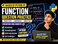 Python Functions Practice Questions 5 Coding Questions with Solutions Lecture 2