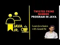 Twisted Prime Number Program in Java