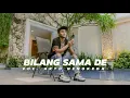 Download Lagu LAGU DANZA TERBARU || BILANG SAMA DE || COVER BY ARTO NENOKEBA