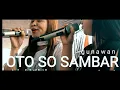 Download Lagu (LAGU MANADO) OTO SO SAMBAR | GUNAWAN