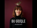 Bu Gidişle