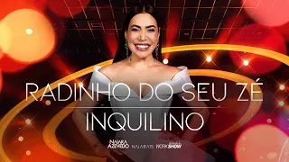 NAIARA AZEVEDO - RADINHO / INQUILINO- (NAIARA 15, AO VIVO EM SÃO PAULO)