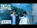 Download Lagu ENG SUB[Twelve Letters] EP01 |Starring: Zhou Yiran, Wang Yinglu |Tencent Video-ROMANCE