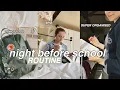 Night Before First Day of School Routine printable