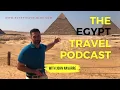 Episode 14 The Real Tea on Trip Advisor for Egypt - THE EGYPT TRAVEL PODCAST
