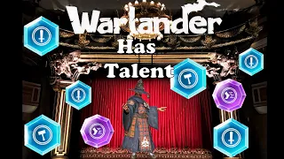 TALENTS WILL CHANGE EVERYTHING Warlander