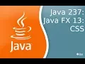 Java 237 FX 13 CSS