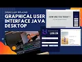 TUTORIAL JAVA DESKTOP GRAPHICAL USER INTERFACE