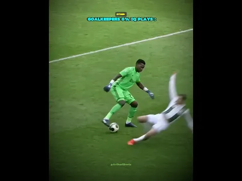 Other Goalkeepers 0% IQ Plays + These Two 🥶☠️ #football