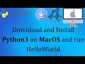 Download and Install Python on Mac OS Python3 Hello World