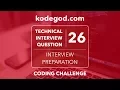 Technical Interview Question 26 Can you solve it Technical Interview Preparation