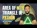 Python Basics Calculate Area of Triangle Step-by-Step Explanation Hindi