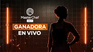 GANADORA de MasterChef 24/7 | EN VIVO 🔴