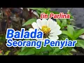 Download Lagu Balada Seorang Penyiar Iin Parlina Pendengarmu Tak Kenal Wajahmu Pendengarmu Tak tahu rumahmu