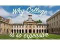 Why College is so Expensive