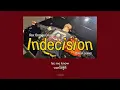 Thaisub Indecision - Rex Orange County ft Daniel Caesar