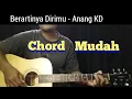 Lagu Berartinya Dirimu - Anang Kris Dayanti ( Chord Mudah )