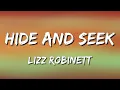 Lizz Robinett - Hide And Seek (Lyrics)