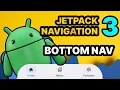 Bottom Navigation with Jetpack Navigation 3