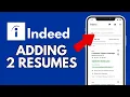 How to Add 2 Resumes on Indeed 2024