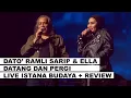 Download Lagu Dato' Ramli Sarip \u0026 Ella - Datang Dan Pergi (Konsert Kembara Kita 2020) + Review