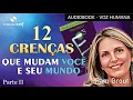 Download Lagu 12 CRENÇAS QUE MUDAM VOCÊ E SEU MUNDO | Pam Grout | Energia ao Cubo