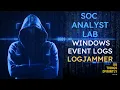 Hack The Box SOC Analyst Lab - Logjammer Windows Event Logs
