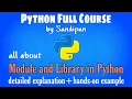 Lec 22 Module and Library in Python detailed explanation with examples Python full course