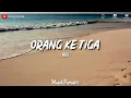 Download Lagu Orang Ketiga - Hivi (Lyrics)