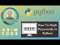How To Hash Passwords In Python